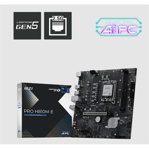 MSI PRO H810M-E Intel H810 DDR5 6400MT/s HDMI DisplayPort M.2 1851 Pin mATX Anakart
